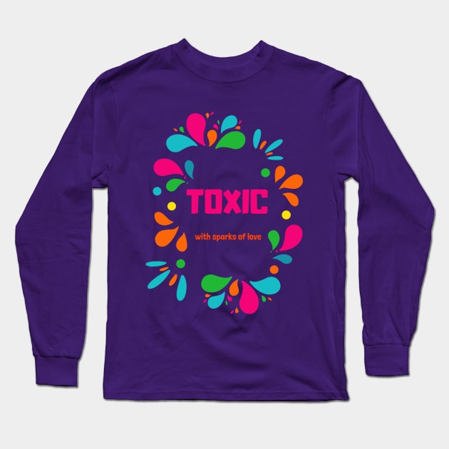 Toxic friend Long Sleeve T-Shirt by SibilinoWinkel